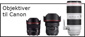 Objektiver til Canon kamera